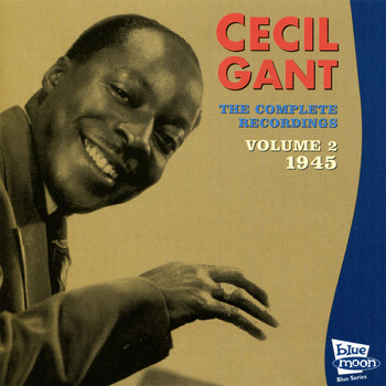 Cecil Gant - The Complete Recordings, Vol. 2 (1945)