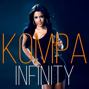 Various Artists - Kompa Infinity