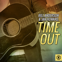 Bill Anderson, Jan Howard - Time Out