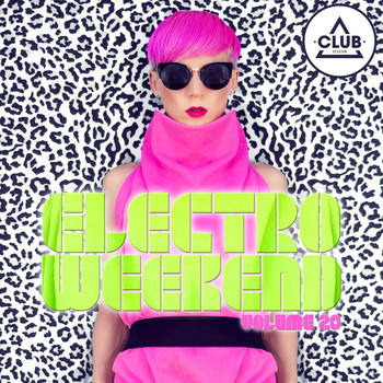 Various Artists - Electro Weekend, Vol. 20