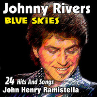 Johnny Rivers - Blue Skies