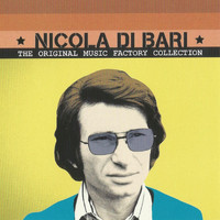 Nicola Di Bari - Nicola Di Bari,The Original Music Factory Collection