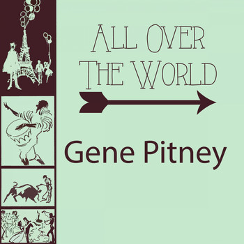 Gene Pitney - All Over The World