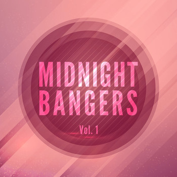 Various Artists - Midnight Bangers, Vol. 1