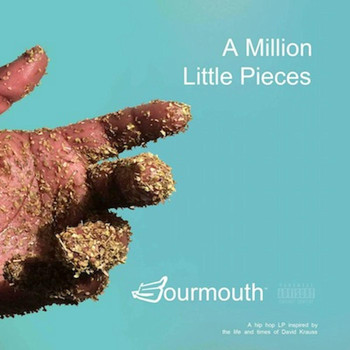 Sourmouth - A Million Little Pieces