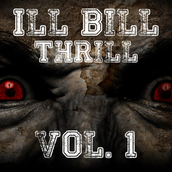 Various Artists - Ill Bill Thrill, Vol. 1 (Explicit)