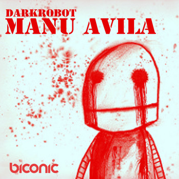 Manu Avila - Darkrobot