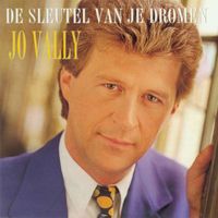 Jo Vally - De Sleutel Van Je Dromen
