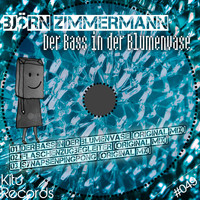 Bjoern Zimmermann - Der Bass in der Blumenvase