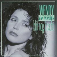 Wendy Van Wanten - Blijf Nog 1 Nacht