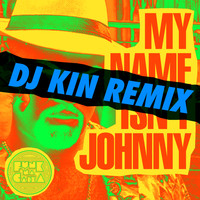 Mc Maromba - My Name Isn't Johnny (DJ Kin Remix)
