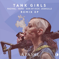 Apashe - Tank Girls Remixes