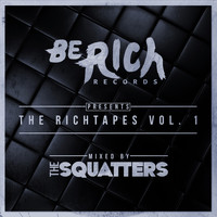 The Squatters - The Richtapes Vol. 1