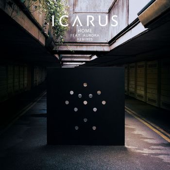 Icarus - Home (feat. AURORA) (Remixes)