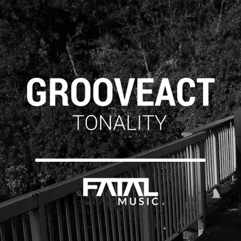Grooveact - Tonality