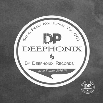 Deephonix Records - Soul Food Kollective Vol1 [Afro Edition]