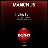 Manchus - I Like It