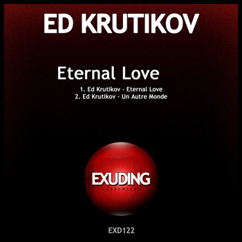 Ed Krutikov - Eternal Love