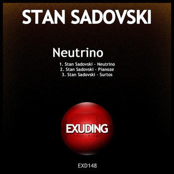 Stan Sadovski - Neutrino