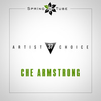 Che Armstrong - Artist Choice 037. Che Armstrong