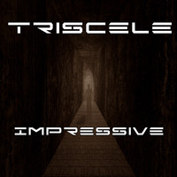 Triscele - Impressive