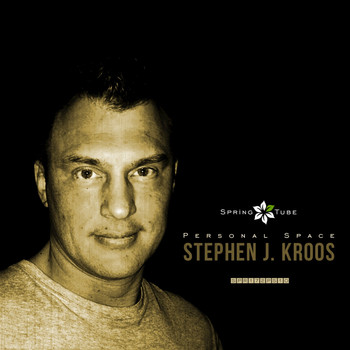 Stephen J. Kroos - Personal Space. Stephen J. Kroos