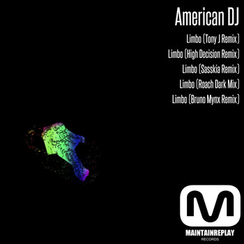 American Dj - Limbo (The Remixes), Pt. 2