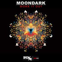 MoonDark - Work It Out
