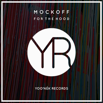 Mockoff - For The Hood