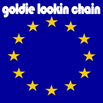 Goldie Lookin Chain - Auf Wiedersehen Mate