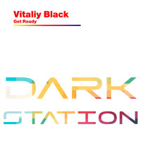 Vitaliy Black - Get Ready