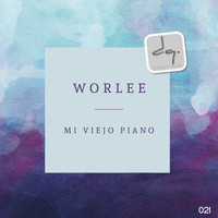 Worlee - Mi Viejo Piano