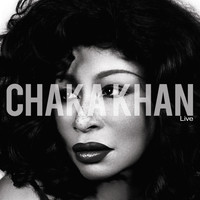 Chaka Khan - Chaka Khan Live