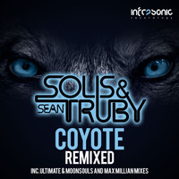 Solis & Sean Truby - Coyote (Remixed)