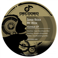 Sosa Ibiza, Mr Wox - Kombat EP