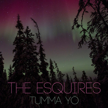 The Esquires - Tumma Yö