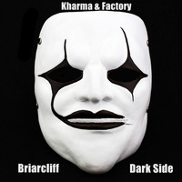 Briarcliff - Dark Side