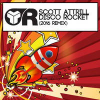 Scott Attrill - Disco Rocket (2016 Remix)