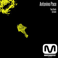Antonino Pace - Two Souls EP