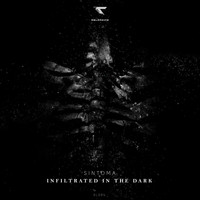 Sintoma - Infiltrated In The Dark