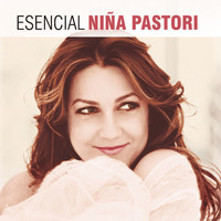 Niña Pastori - Esencial Niña Pastori