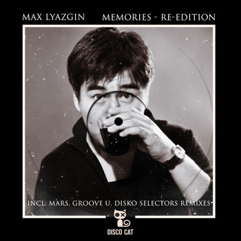 Max Lyazgin - Memories (Re: Edition)