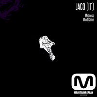 Jaco (IT) - Madness EP