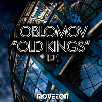 Oblomov - Old Kings