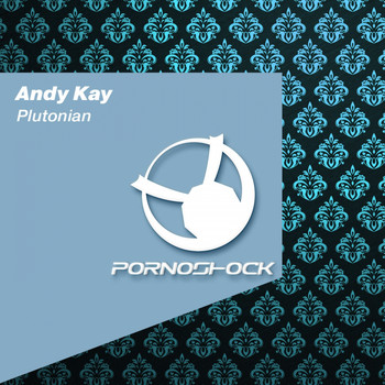 Andy Kay - Plutonian