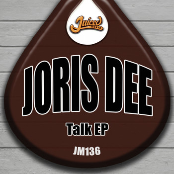 Joris Dee - Talk EP
