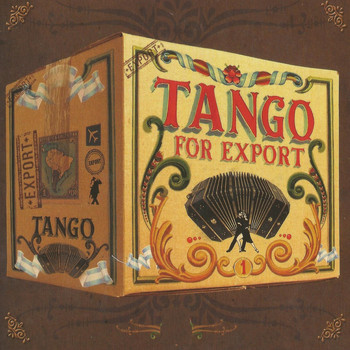 Various Artists - Tango for Export Vol. 1