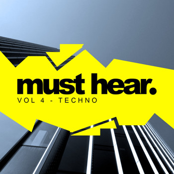 Various Artists - Must Hear, Vol. 4: Techno