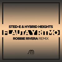 Sted-E & Hybrid Heights - Flauta Y Ritmo