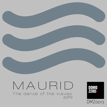 Maurid - The Dance of The Waves 432Hz